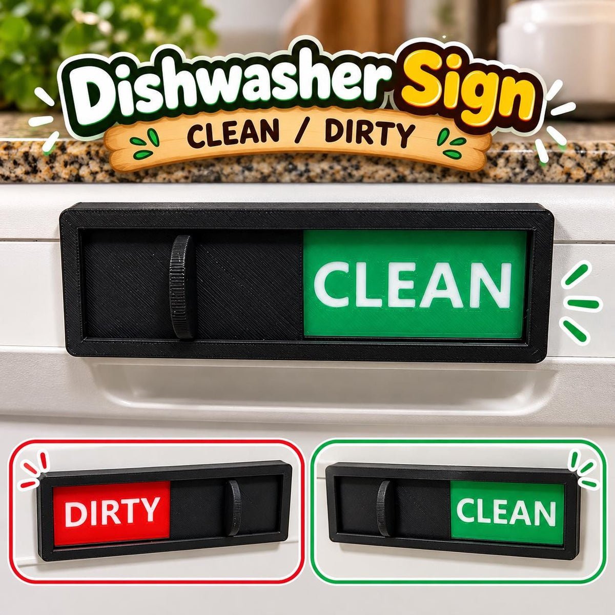 3D Printed Clean/Dirty Dishwasher Sign